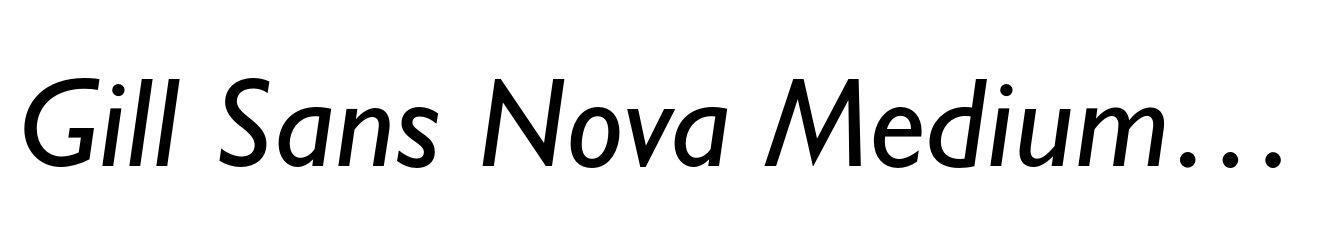 Gill Sans Nova Medium Italic